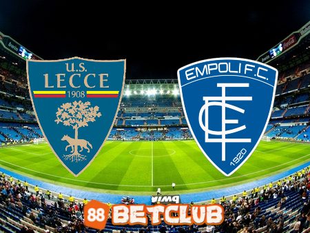 Soi kèo nhà cái Bet188: Lecce vs Empoli – 01h45 – 29/08/2022