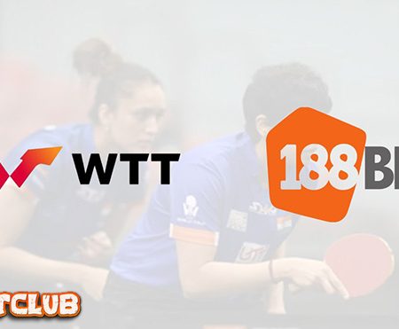 188bet trở thành đối tác chính thức giải bóng bàn WTT Champions